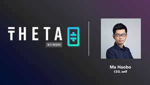 Theta Labs announces Ma Haobo, CEO of aelf, to join the Theta Blockchain Advisory Council