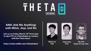 Theta Token Reddit AMA Highlights