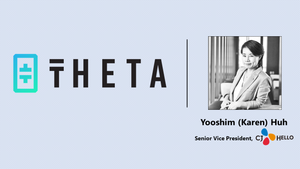 Yooshim (Karen) Huh, Senior Vice President of CJ Hello, to join Theta as a Strategic Advisor