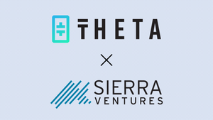 Sierra Ventures launches new Theta Enterprise Validator Node, the 20th validator overall