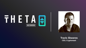 Theta Labs announces Travis Skweres, CEO of Cryptonaut, to join the Theta Blockchain Advisory…