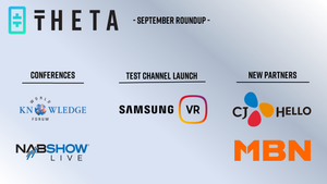 Theta Network — September Roundup