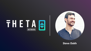 Theta Labs launches the Blockchain Advisory Council, led by Steve Dakh