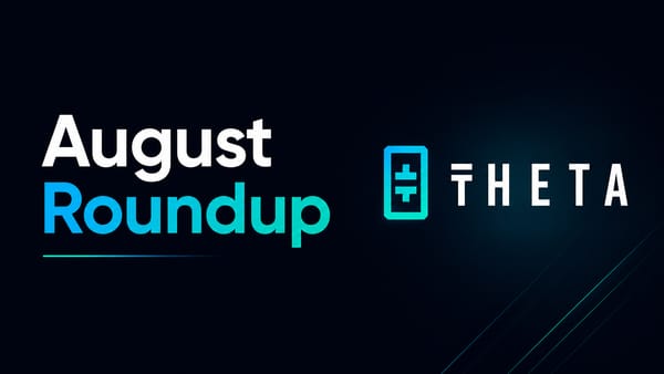 Theta Roundup — August 2026